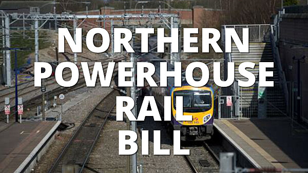 Northern Powerhouse Rail Bill